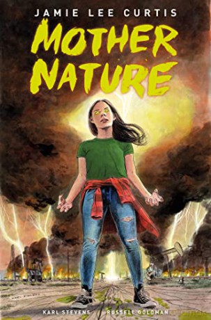 Mother Nature - Jamie Lee Curtis [KSIĄŻKA]