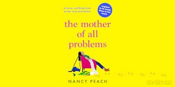 Mother Of All Problems - Nancy Peach [KSIĄŻKA]