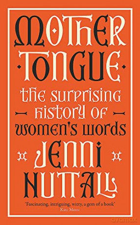 Mother Tongue - Jenni Nuttall [KSIĄŻKA]