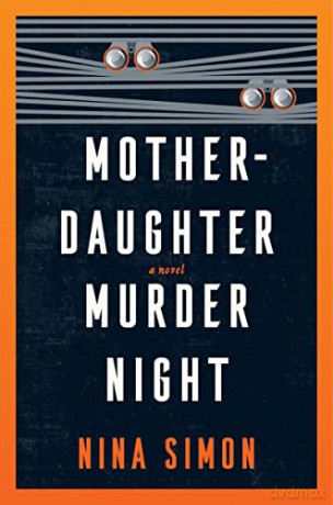 Motherdaughter Murder Night Intl - Nina Simon [KSIĄŻKA]