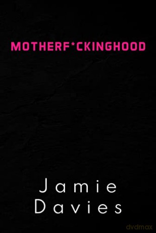Motherfckinghood - Jamie Davues [KSIĄŻKA]