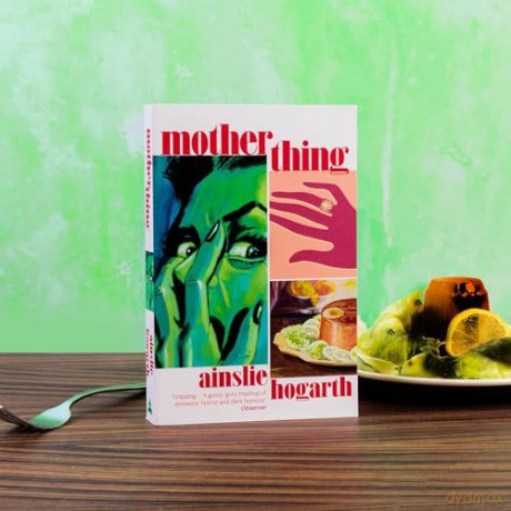 Motherthing - Ainslie Hogarth [KSIĄŻKA]