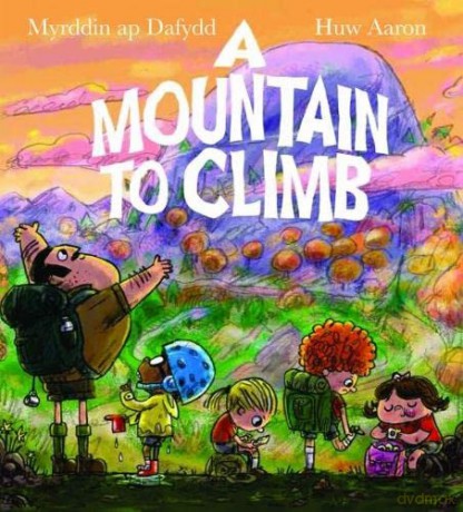 Mountain To Climb A - Myrddin Ap Dafydd [KSIĄŻKA]