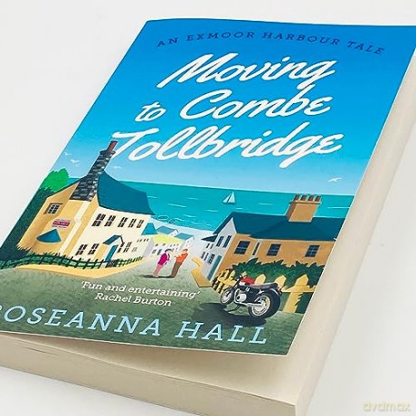 Moving To Combe Tollbridge - Roseanna Hall [KSIĄŻKA]