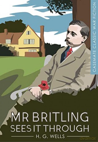Mr Britling Sees It Through - H. G. Wells [KSIĄŻKA]