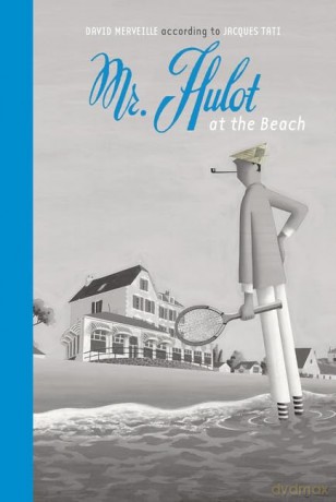 Mr Hulot On The Beach - David Merveille [KSIĄŻKA]