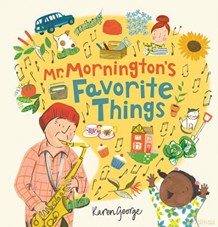 Mr Morningtons Favourite Things - Karen George [KSIĄŻKA]