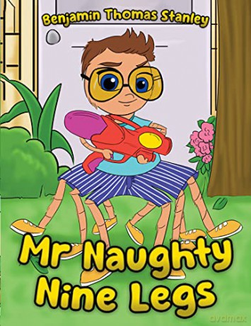 Mr Naughty Nine Legs - Benj Thomas Stanley [KSIĄŻKA]