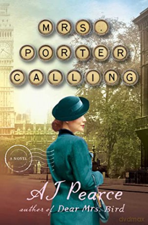 Mrs Porter Calling - Aj Pearce [KSIĄŻKA]