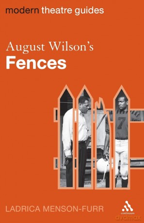 Mtg August Wilsons Fences - Menson Furr Ladrica [KSIĄŻKA]