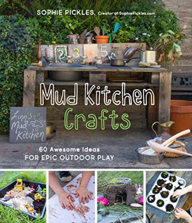 Mud Kitchen Crafts - Pickles Sophie [KSIĄŻKA]