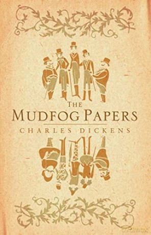 Mudfog Papers - Charles Dickens [KSIĄŻKA]