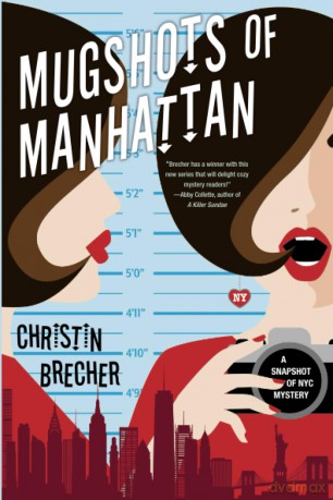 Mugshots Of Manhattan - Christin Brecher [KSIĄŻKA]