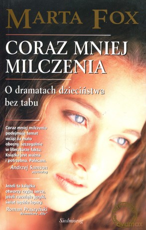 Coraz Mniej Milczeniabr - Fox Marta [KSIĄŻKA]