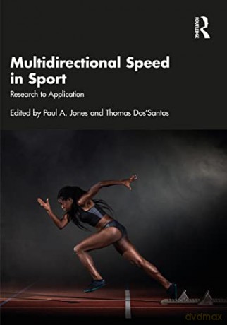 Multidirectional Speed In Sport - Paul Jones [KSIĄŻKA]