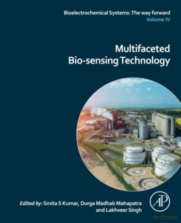 Multifaceted Biosensing Technology - Lakhveer Singh [KSIĄŻKA]