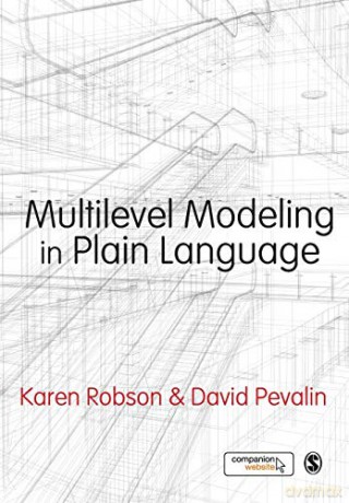 Multilevel Modeling In Plain Language - Karen Robson [KSIĄŻKA]