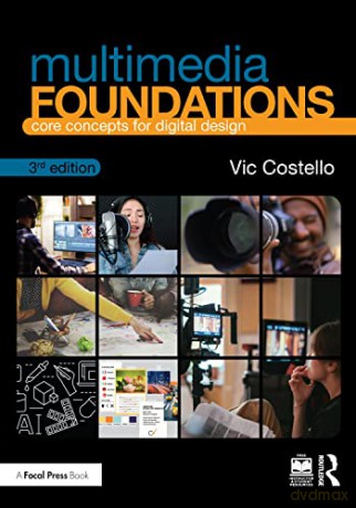 Multimedia Foundations - Vic Costello [KSIĄŻKA]