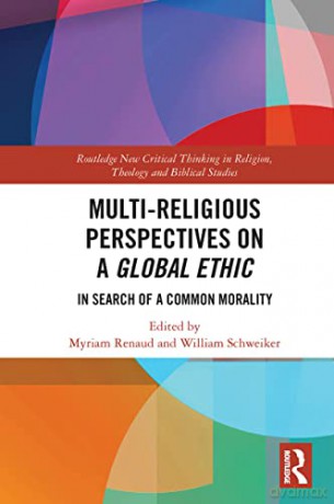 Multireligious Perspectives On A Global - Myriam Renaud [KSIĄŻKA]