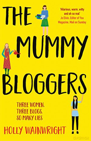 Mummy Bloggers - Holly Wainwright [KSIĄŻKA]