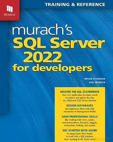 Murachs Sql Server 2022 For Developer - Bryan Syverson [KSIĄŻKA]