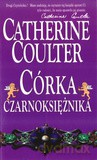 Córka Czarnoksiężnika - Coulter Catherine [KSIĄŻKA]