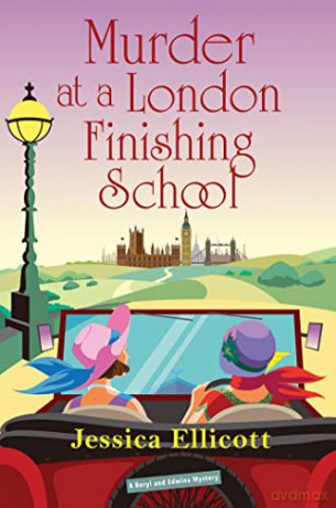 Murder At A London Finishing School - Jessica Ellicott [KSIĄŻKA]