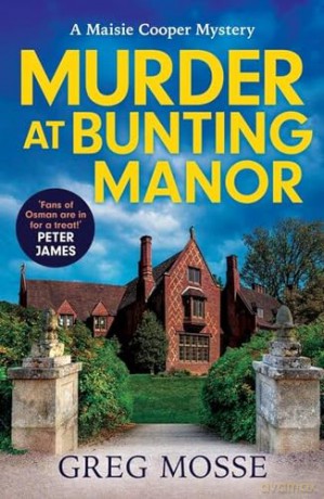 Murder At Bunting Manor - Greg Mosse [KSIĄŻKA]