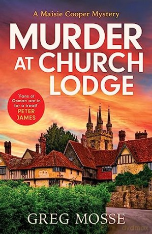 Murder At Church Lodge - Greg Mosse [KSIĄŻKA]