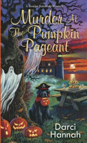 Murder At The Pumpkin Pageant - Darci Hannah [KSIĄŻKA]