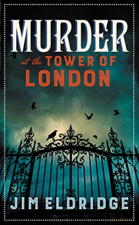 Murder At The Tower Of London - Jim Eldridge [KSIĄŻKA]
