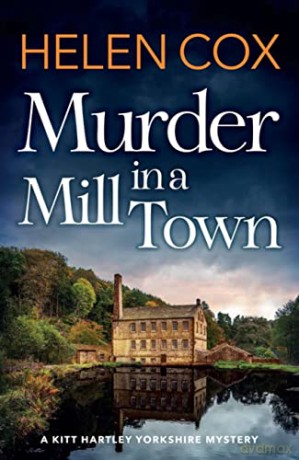 Murder In A Mill Town - Helen Cox [KSIĄŻKA]