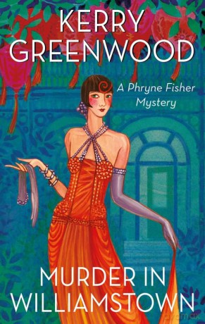 Murder In Williamstown - Kerry Greenwood [KSIĄŻKA]