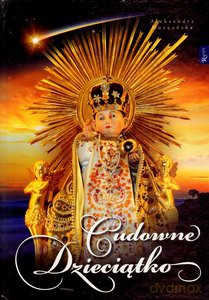Cudowne Dzieciątko - A. Murzańska [KSIĄŻKA]