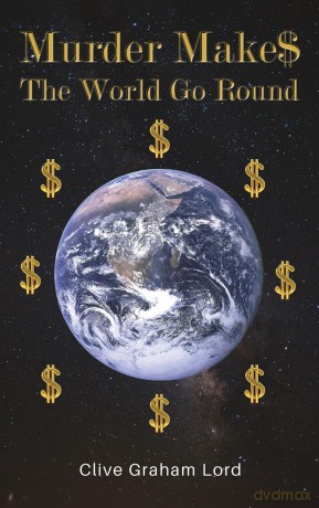 Murder Make The World Go Round - Clive Graham Lord [KSIĄŻKA]