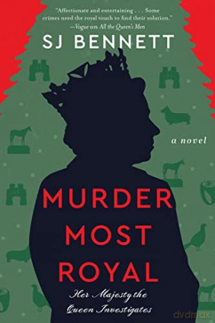 Murder Most Royal - Sj Bennett [KSIĄŻKA]