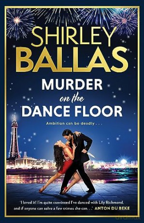 Murder On The Dance Floor - Shirley Ballas [KSIĄŻKA]