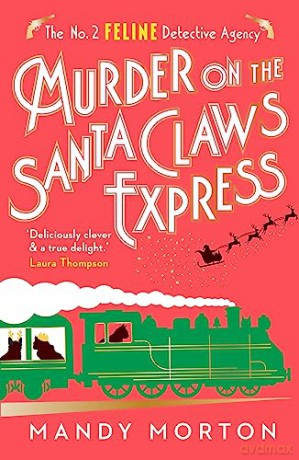 Murder On The Santa Claws Express - Morton Mandy [KSIĄŻKA]