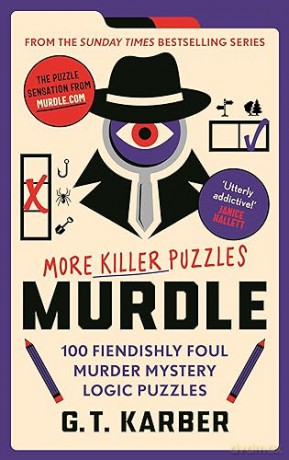 Murdle More Killer Puzzles - G T Karber [KSIĄŻKA]