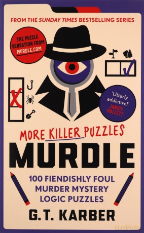 Murdle More Killer Puzzles - G T Karber [KSIĄŻKA]