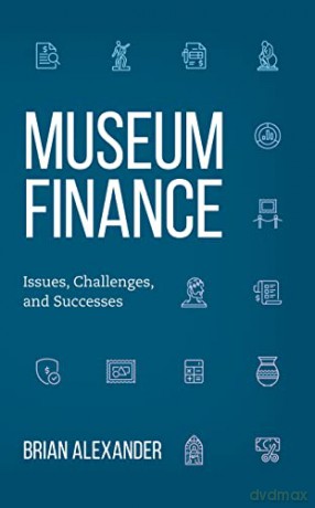 Museum Finance - Brian Alexander [KSIĄŻKA]