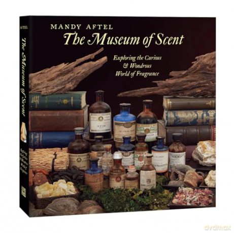 Museum Of Scent - Mandy Aftel [KSIĄŻKA]