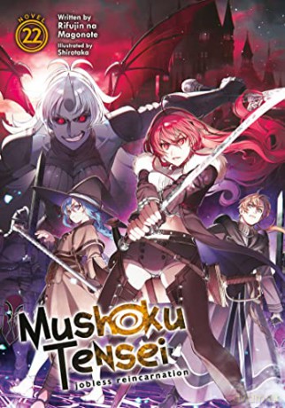 Mushoku Tensei Jobless Reincarnation 22 - Rifujin Na Magonote [KSIĄŻKA]