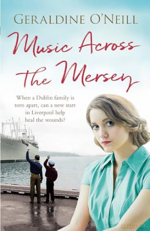 Music Across The Mersey - Geraldine O'neill [KSIĄŻKA]
