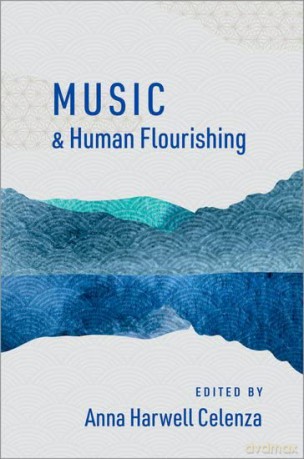 Music And Human Flourishing [KSIĄŻKA]