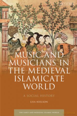 Music And Musicians In The Medieval - Nielson Lisa [KSIĄŻKA]