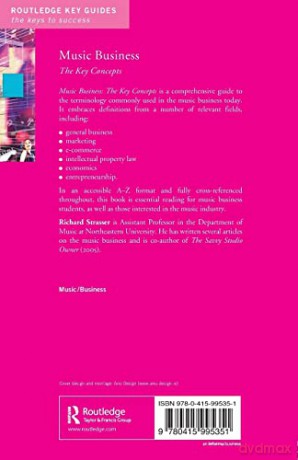 Music Business The Key Concepts - Richard Strasser [KSIĄŻKA]