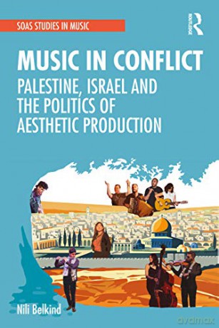 Music In Conflict - Nili Belkind [KSIĄŻKA]