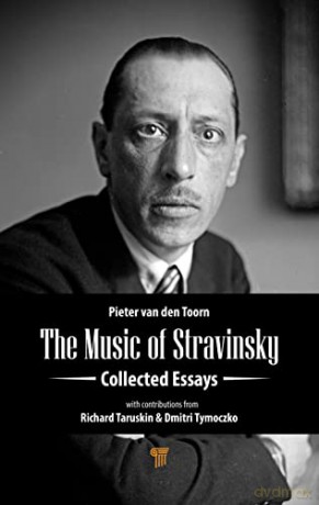 Music Of Stravinsky - Piete Van Den Toorn [KSIĄŻKA]
