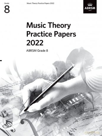 Music Theory Practice Papers 2022 Gde 8 - Abrsm [KSIĄŻKA]